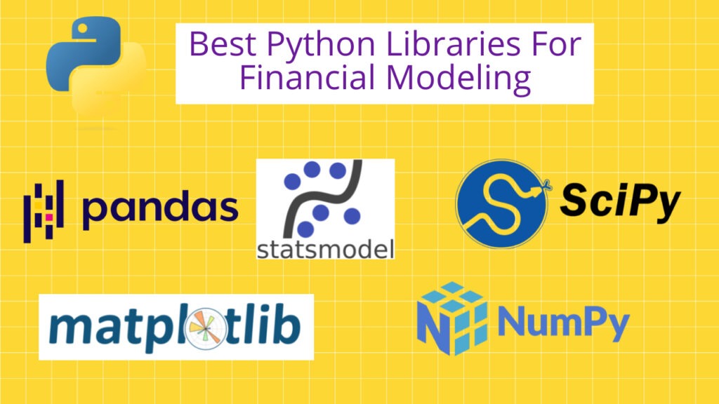 Best Python Libraries For Financial Modeling