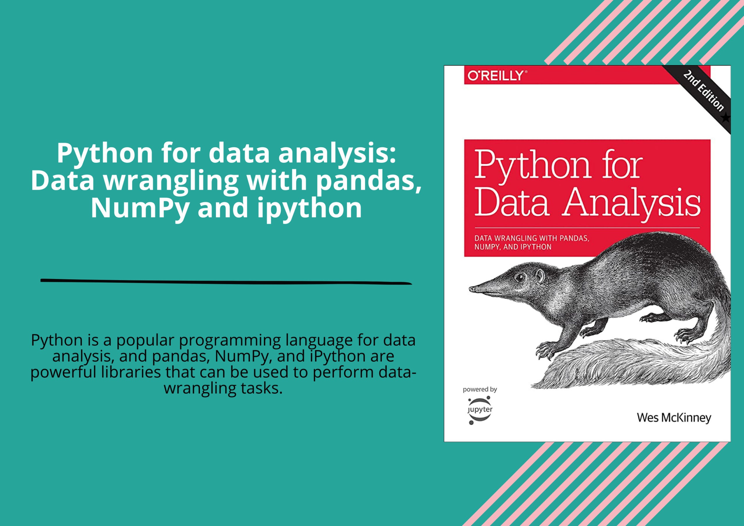 Python for data analysis: Data wrangling with pandas NumPy