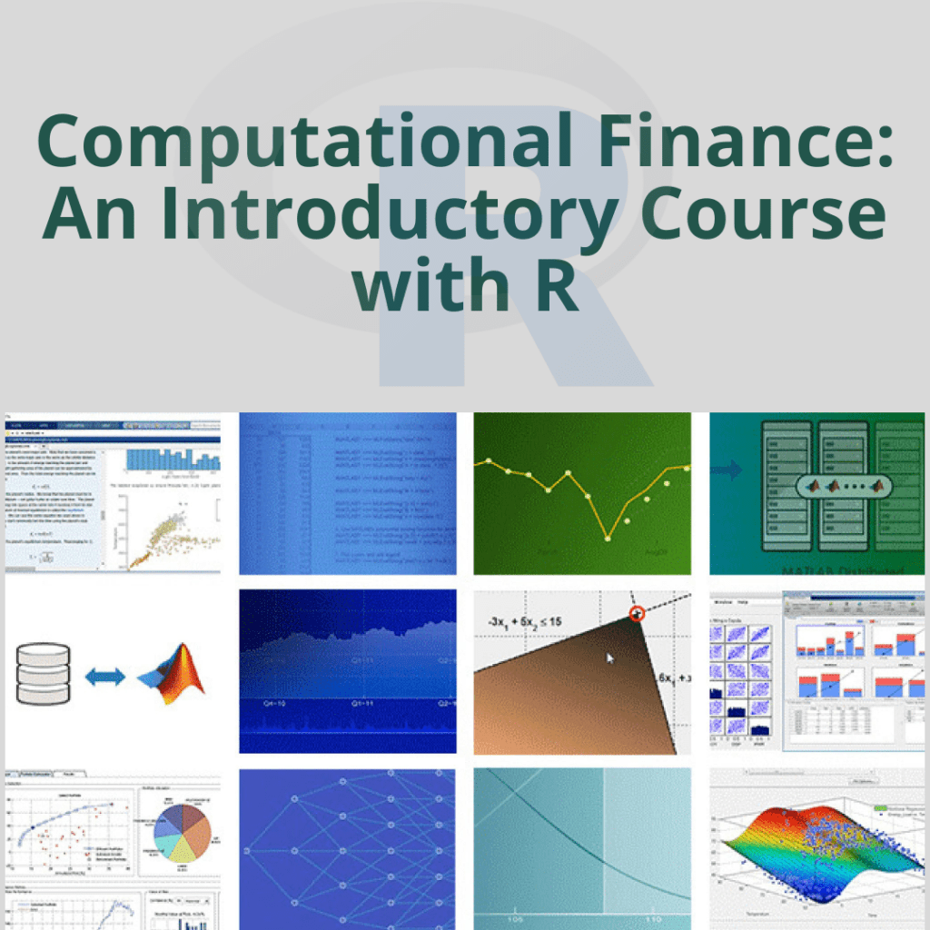 Computational Finance An Introductory Course with R
