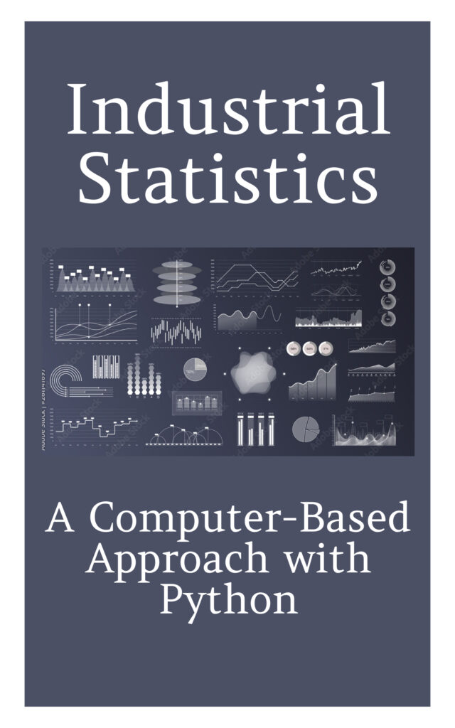 Industrial Statistics A Computer-Based Approach with Python
