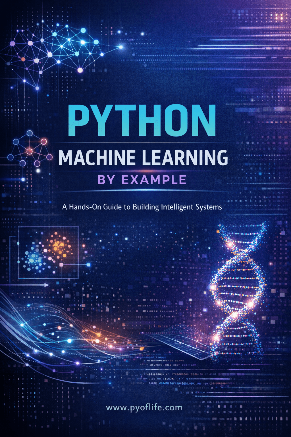 Python Machine Learning by Example