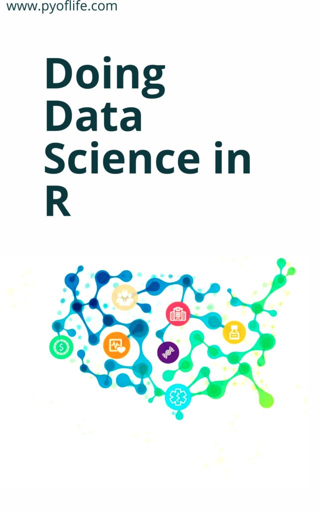 Doing Data Science in R An Introduction for Social Scientists